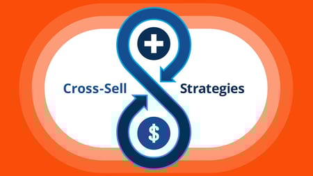 Cross-Sell Strategies