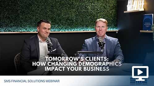 Tomorrow's Clients: How Changing Demographics Impact Your Business