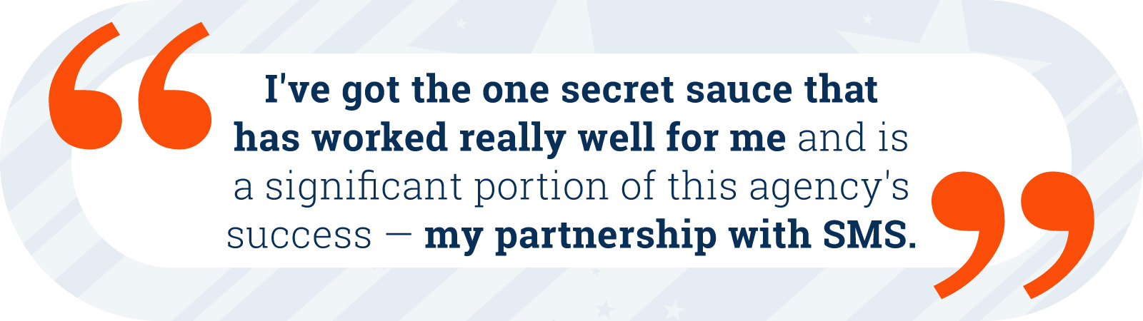 A quote from an Agent Success Story with Senior Market Sales and their unique partnership