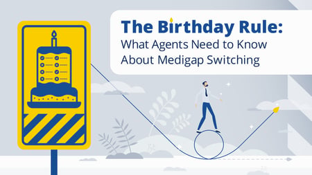 Medigap birthday rule and switching coverage illustration 